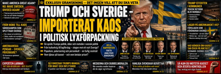 Trump och Sverige – importerat kaos i politisk lyxförpackning
