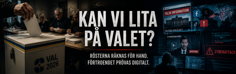 Kan vi lita på valet 2026?